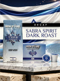 DECAF — Sabra Spirit Dark Roast Iron Dome Coffee